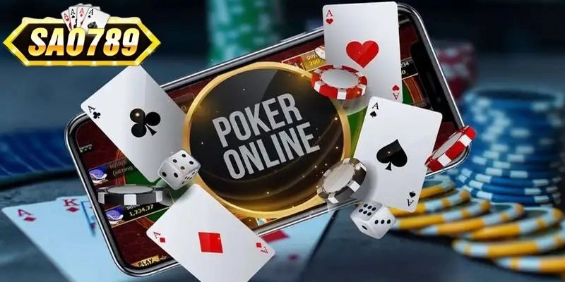Bí quyết đánh Poker bất bại từ cao thủ SAO789