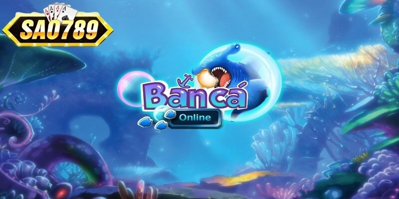 Cách chơi bắn cá cho ngư thủ mới vào nghề